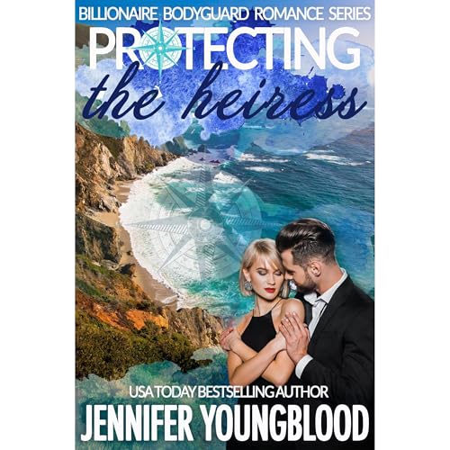 Protecting the Heiress