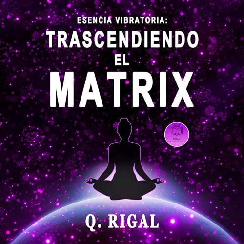 Esencia Vibratoria [Vibratory Essence]