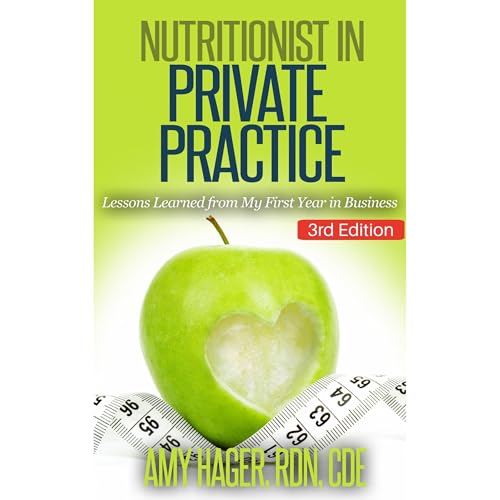 Nutritionist in Private Practice by Amy Hager