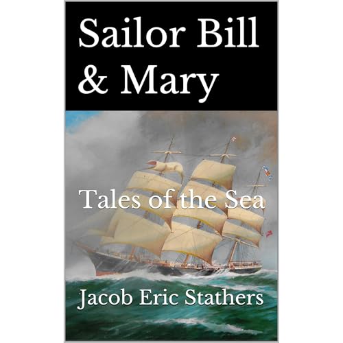 Sailor Bill & Mary by Jacob Eric Stathers
