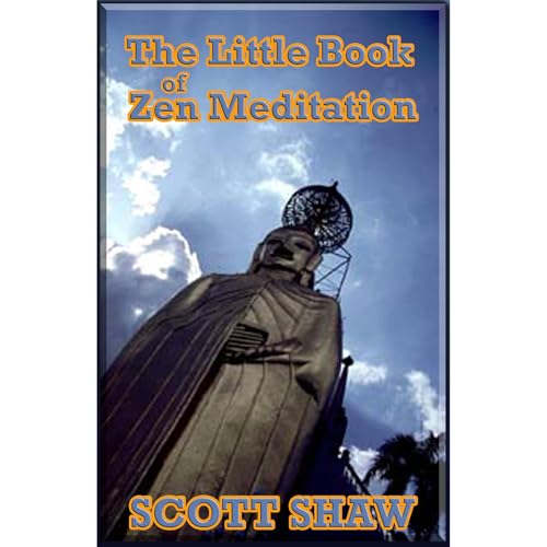 The Little Book of Zen Meditation