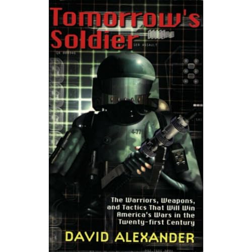 Tomorrow's Soldier by David Alexander