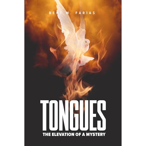 Tongues: the elevation of a mystery