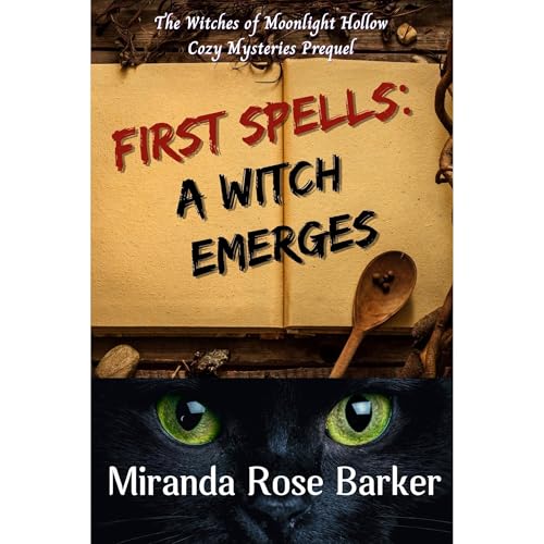 First Spells: A Witch Emerges