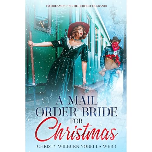 A Mail Order Bride for Christmas