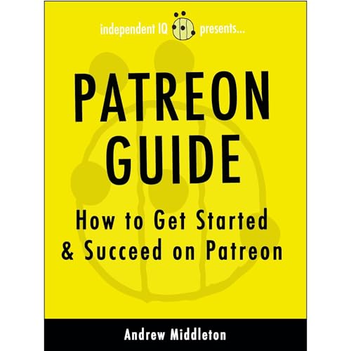 Patreon Guide by Andrew Middleton