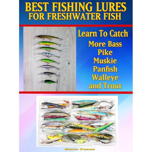 Do You Want To Learn How To Catch More Bass, Pike, Muskie, and Panfish Walleye and Trout
