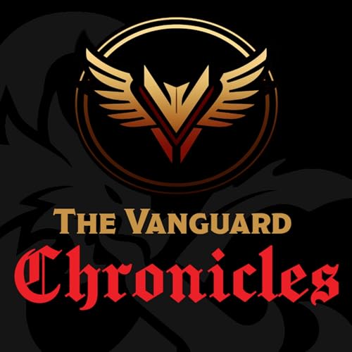 The Vanguard Chronicles by The Vanguard Guild