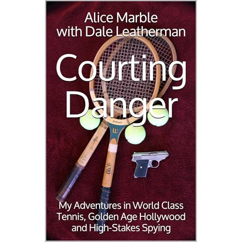 Courting Danger by Dale Leatherman