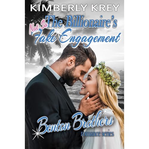 The Billionaire's (Not So) Fake Engagement