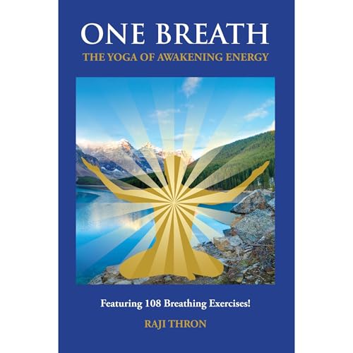 One Breath by Raji Thron