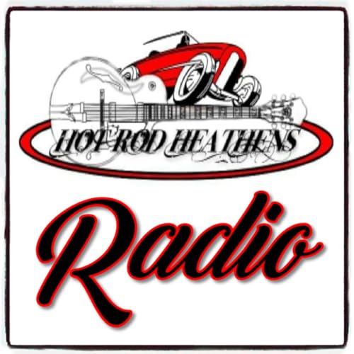 Hot Rod Heathens Radio by Michael Vetromila