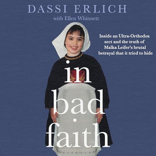 In Bad Faith by Dassi Erlich