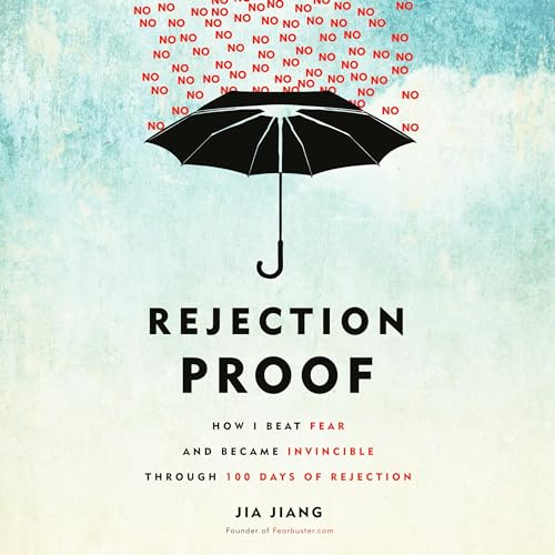 Rejection Proof by Jia Jiang