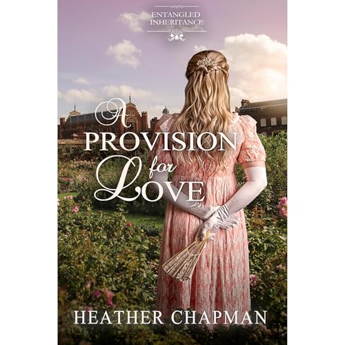 A Provision for Love