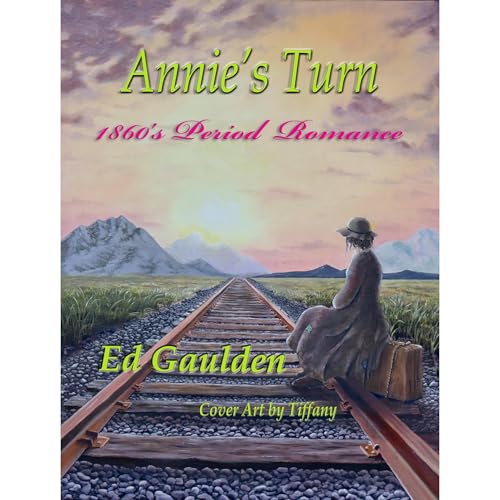 Annie's Turn by Ed Gaulden