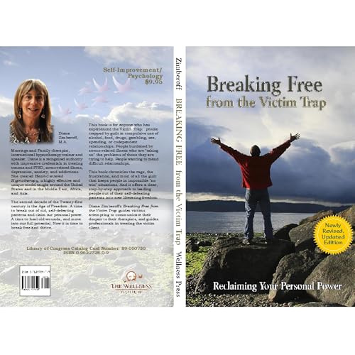 Breaking Free from the Victim Trap by Diane Zimberoff