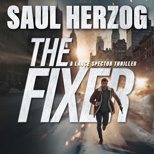 The Fixer by Saul Herzog