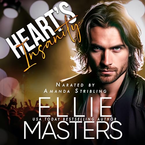 Heart's Insanity by Ellie Masters