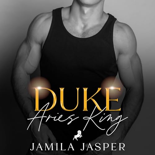 Duke: Aries King by Jamila Jasper