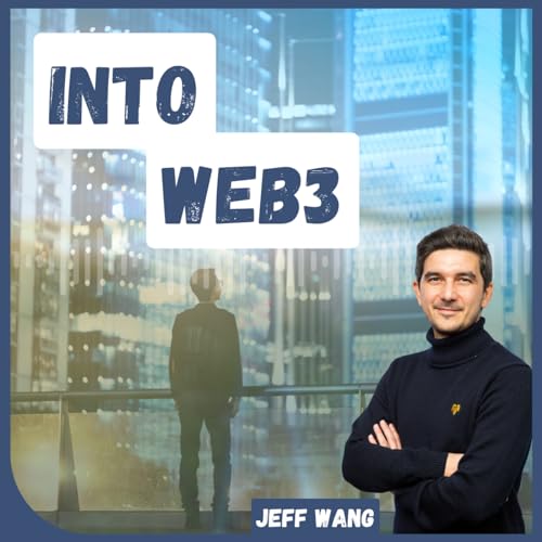 Into Web3 by Jeff W