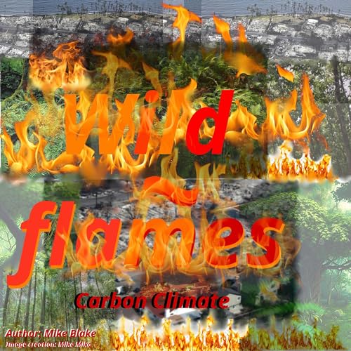 Wild Flames by Mike Blake