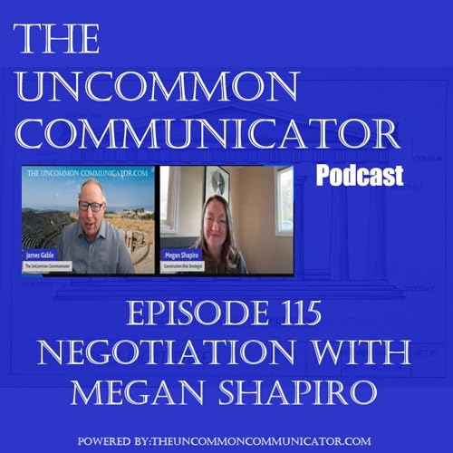 E115 - Negotiation with Megan Shapiro by Unknown