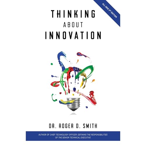 Thinking About Innovation by Roger Smith