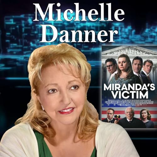 Harvey Brownstone Interview with Michelle Danner, Director, “Miranda’s Victim” by Unknown