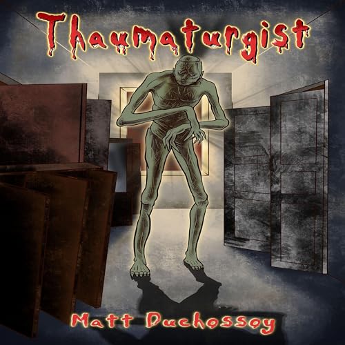 Thaumaturgist