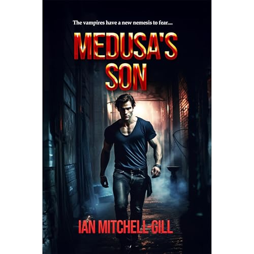 Medusa’s Son by Ian Mitchell-Gill