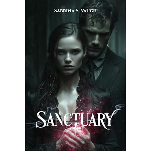 Sanctuary by Sabrina S. Vaugh