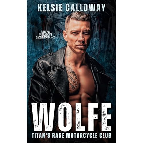 Wolfe by Kelsie Calloway