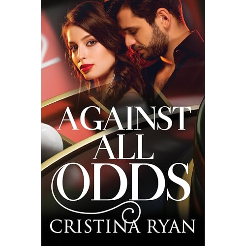 Against All Odds by Cristina Ryan