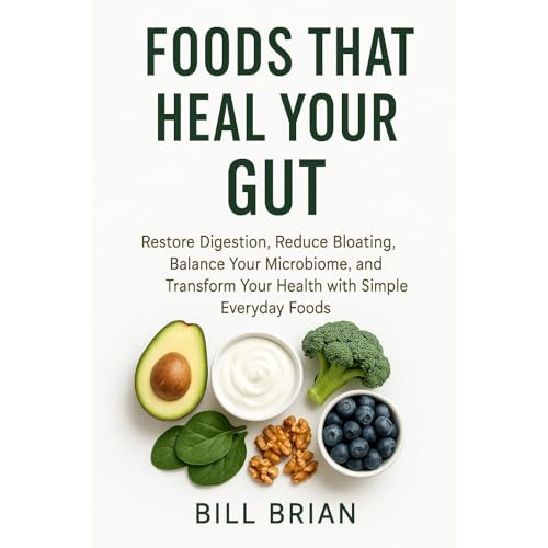 Foods That Heal Your Gut