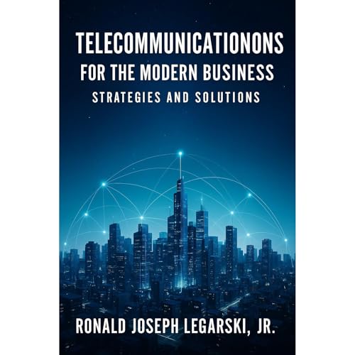 Telecommunications for the Modern Business
