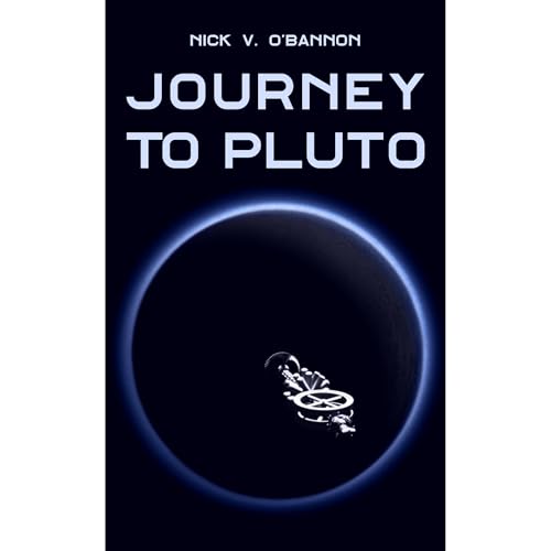 Journey to Pluto by Nick V. O'Bannon