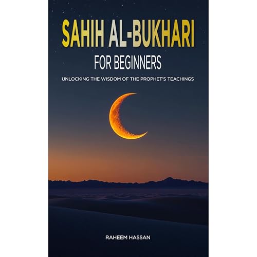 Sahih Al-Bukhari for Beginners