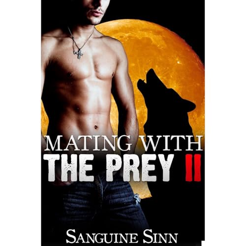 Mating with the Prey 2: Piercing Her