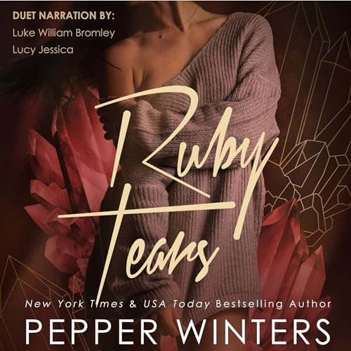Ruby Tears by Pepper Winters
