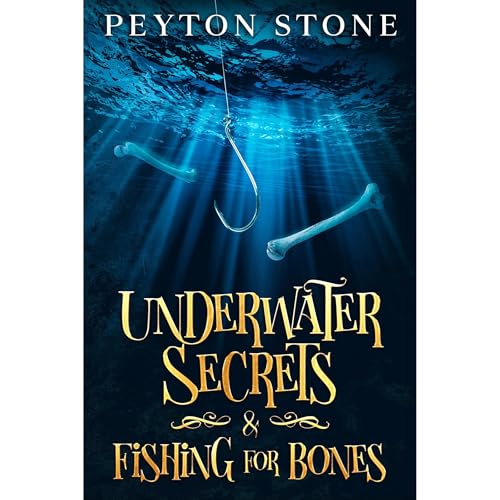 Underwater Secrets & Fishing For Bones