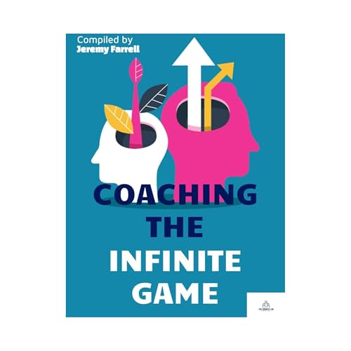 Coaching the Infinite Game by The Growth Lab