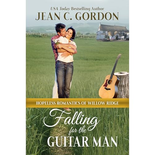 Falling for the Guitar Man by Jean C. Gordon