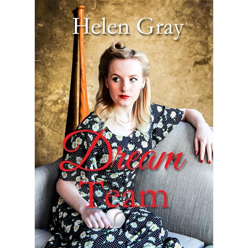 Dream Team by Helen Gray