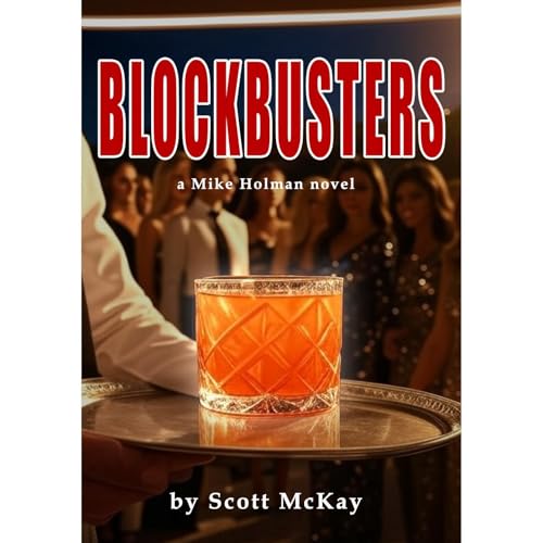 Blockbusters by Scott McKay