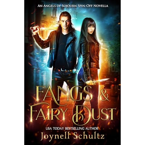 Fangs & Fairy Dust by Joynell Schultz