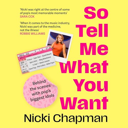 So Tell Me What You Want by Nicki Chapman