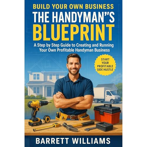The Handyman's Blueprint by Barrett Williams