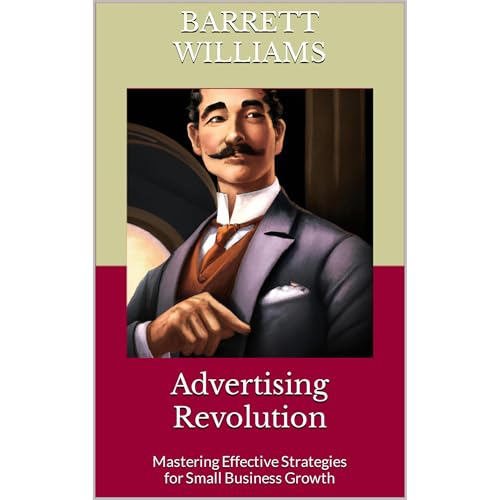 Advertising Revolution by Barrett Williams