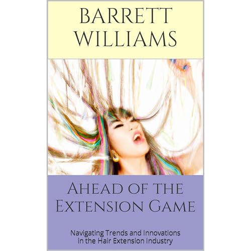 Ahead of the Extension Game by Barrett Williams